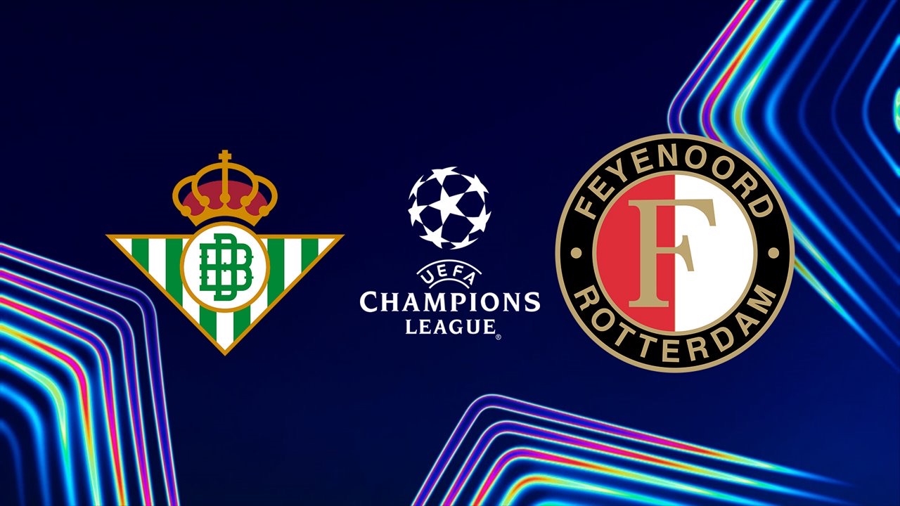 Betis vs Feyenoord Champions League 2026 match poster