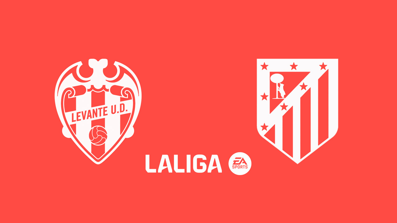 Levante vs Atlético de Madrid en vivo en el Estadio Ciudad de Valencia