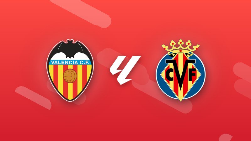 Valencia vs. Villarreal
